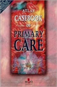 Atlas Casebook of Primary Care