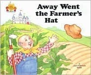 Away Went the Farmer's Hat
