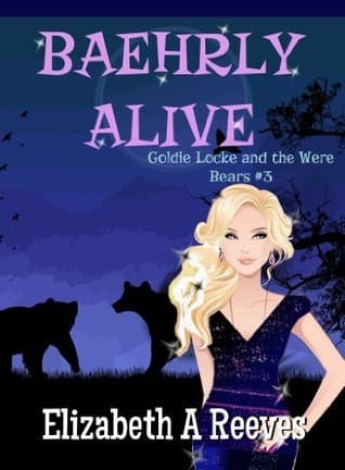 Baehrly Alive
