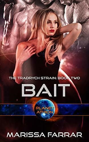 Bait; Planet Athion
