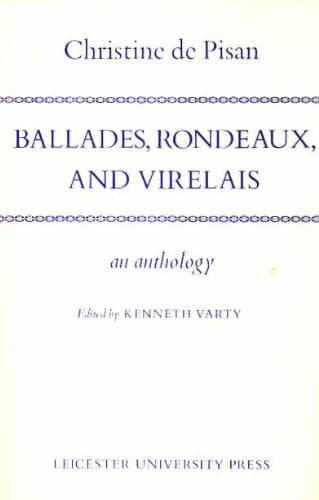 Ballades, Rondeaux and Virelais