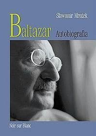 Baltazar: Autobiografia