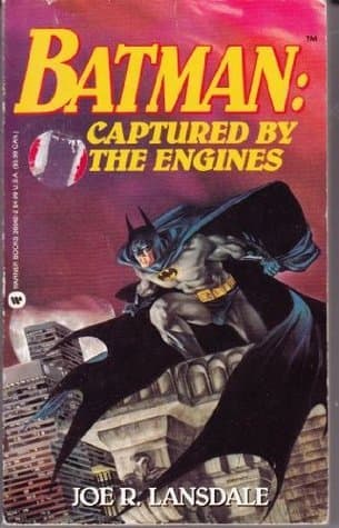 Batman: Captured by the Engines