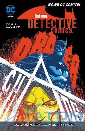 Batman - Detective Comics. Tom 7. Anarky