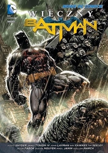 Wieczny Batman. Tom 1