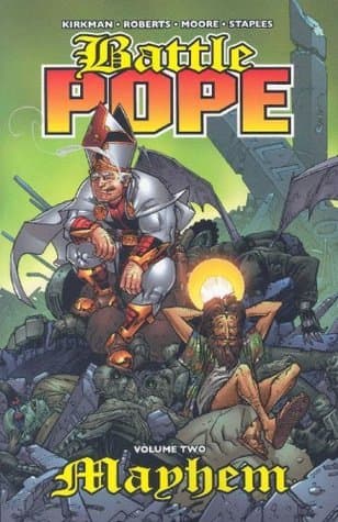 Battle Pope, Volume 2: Mayhem