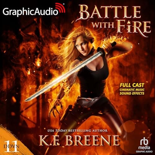Battle with Fire [Dramatized Adaptation]