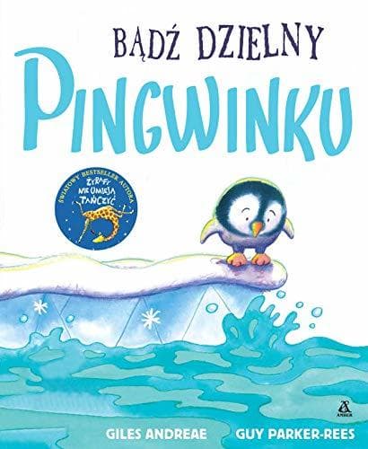Badz dzielny pingwinku