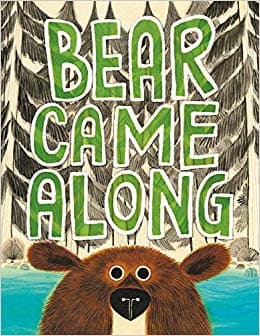 Bear Came Along