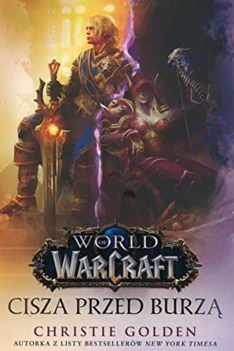 World of Warcraft. Cisza przed burza