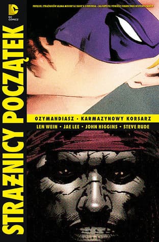 Strażnicy - Początek. Ozymandiasz. Karmazynowy Korsarz