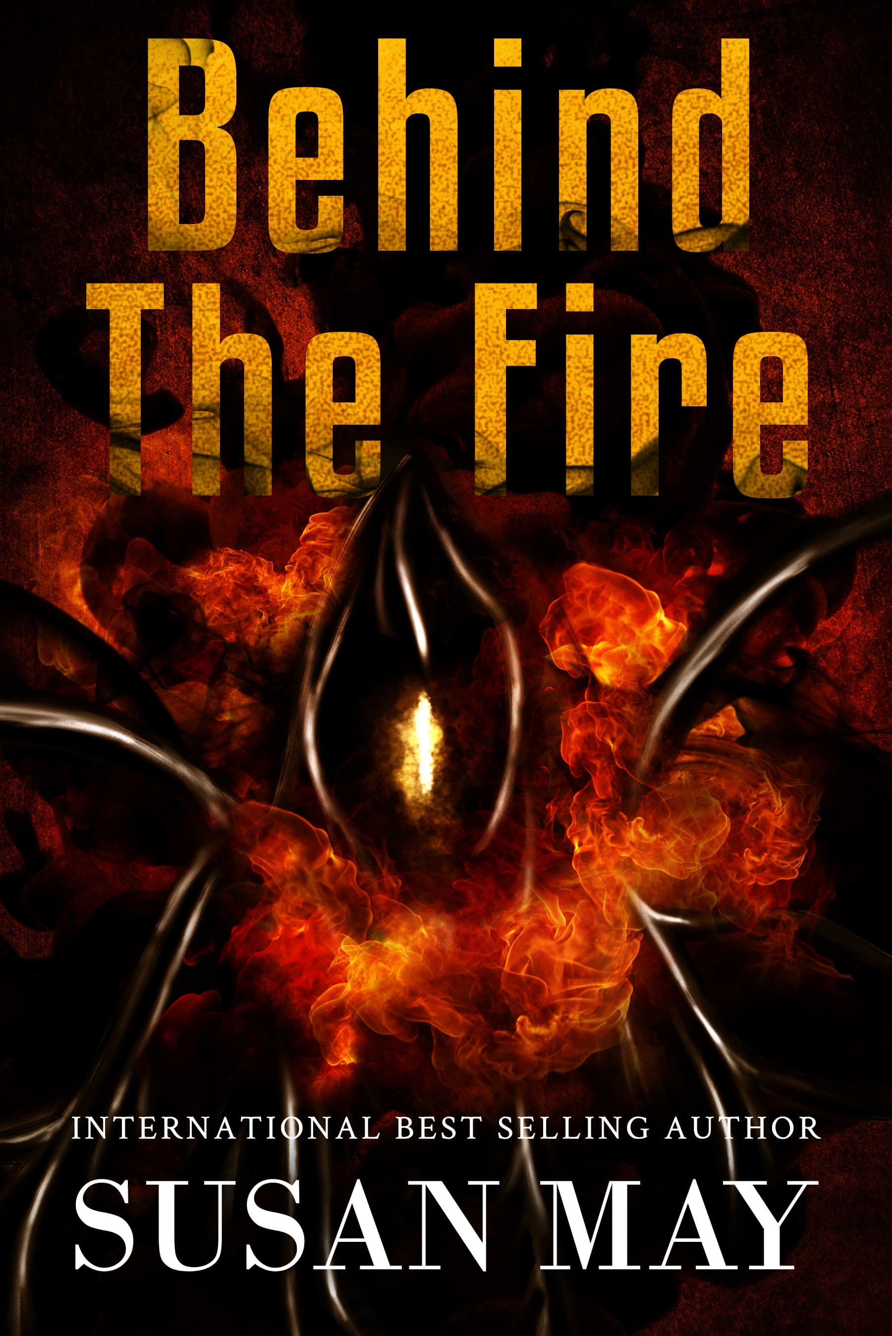 Behind the Fire
