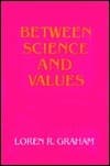 Between Science and Values