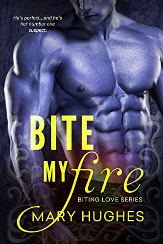 Bite My Fire