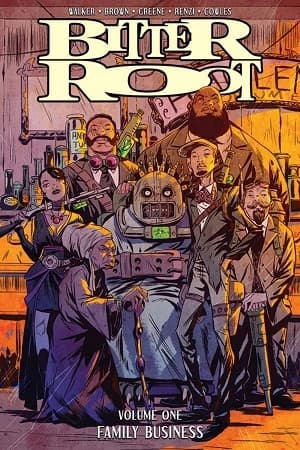 Bitter Root, Vol. 1: Family Business