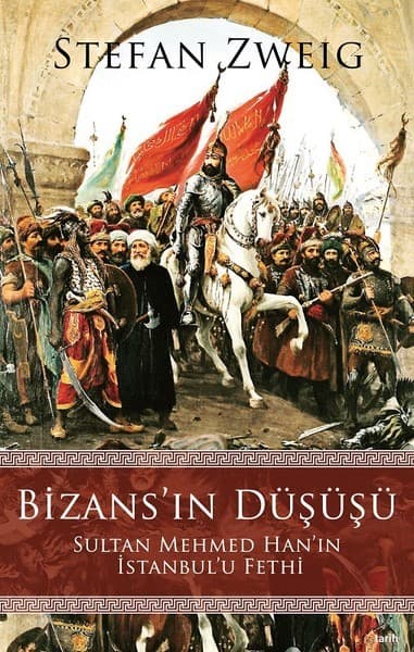 The Conquest of Byzantium
