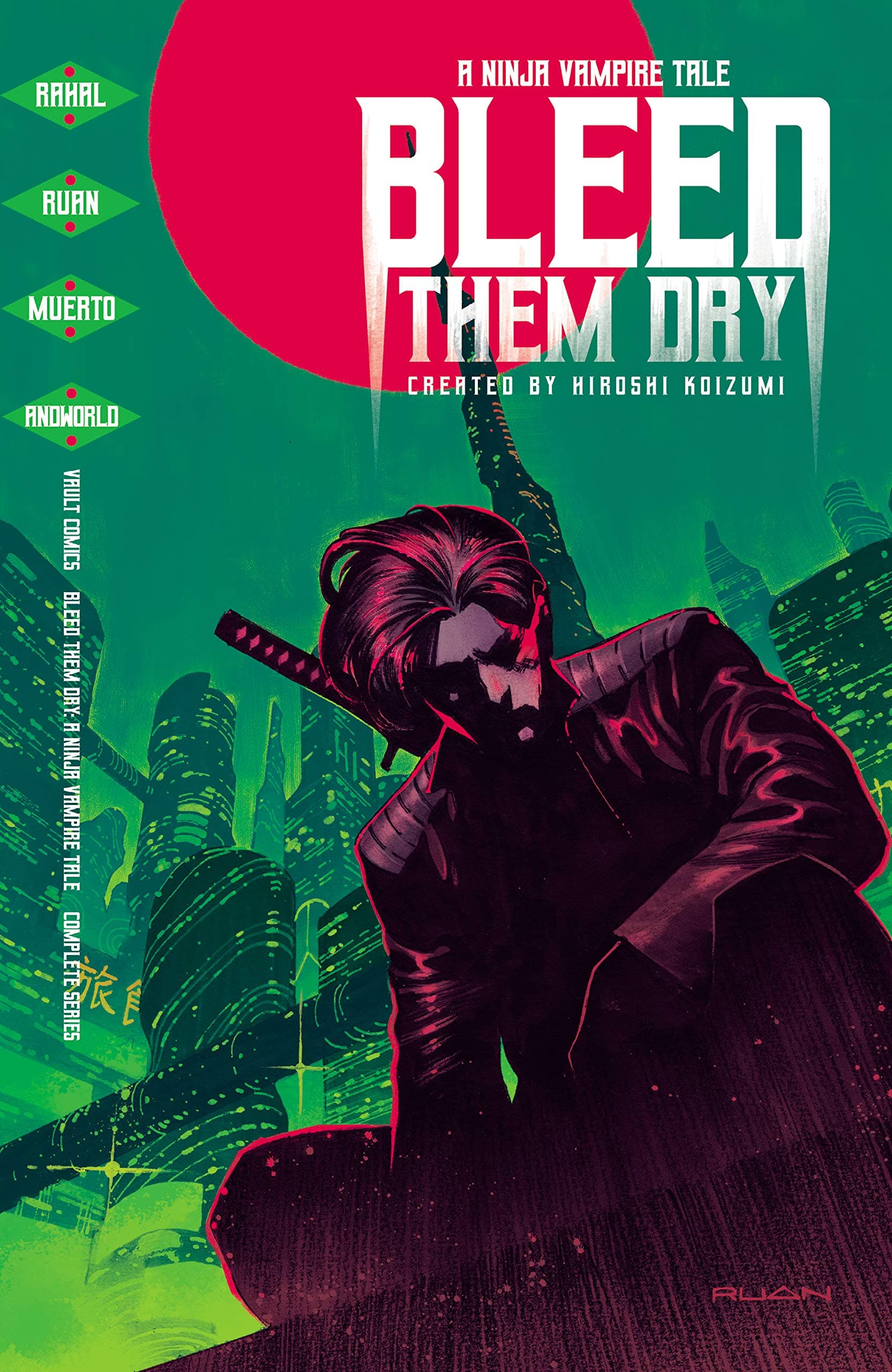 Bleed Them Dry: Vol. 1
