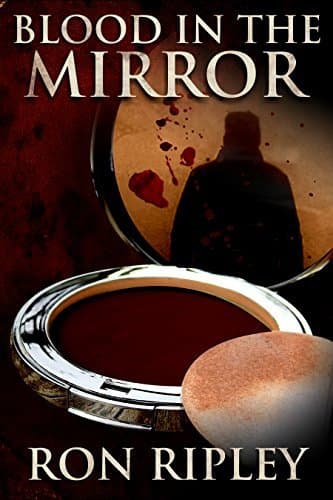Blood in the Mirror