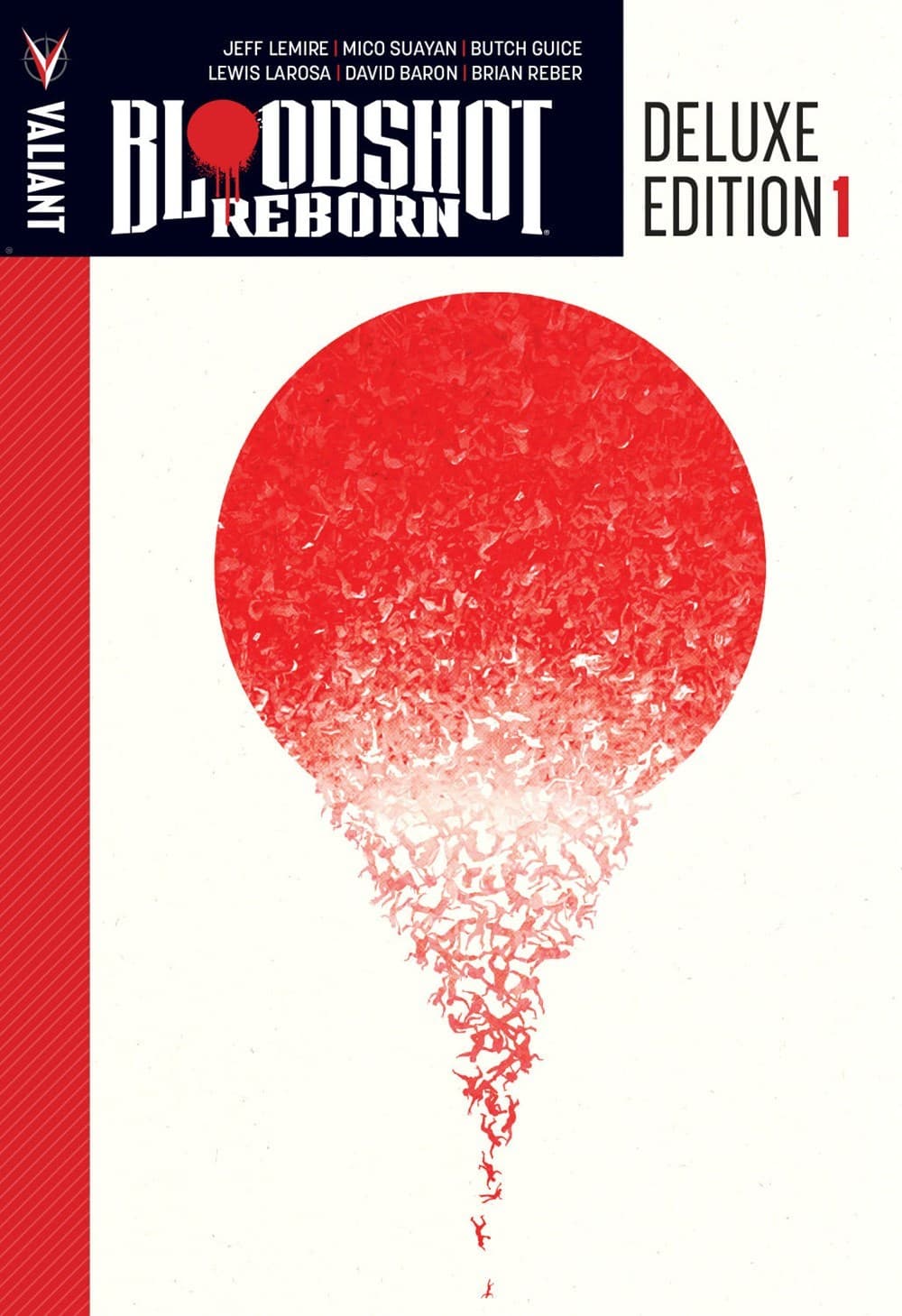 Bloodshot Reborn: Deluxe Edition, Book 1
