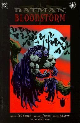 Bloodstorm: The Chilling Sequel to Batman