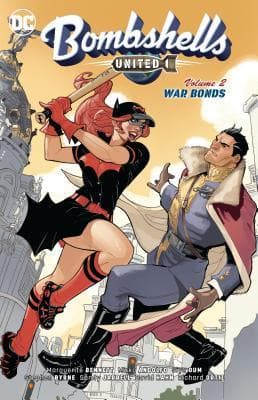 Bombshells: United, Vol. 2: War Bonds