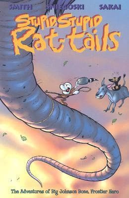 Bone: Stupid Stupid Rat-Tails