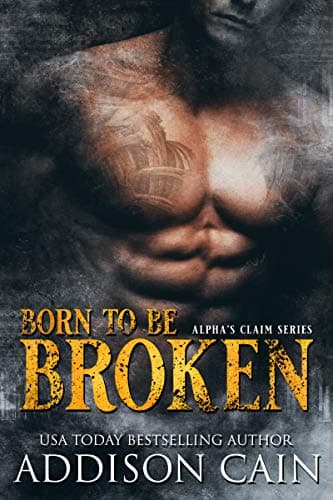 Born to be Broken