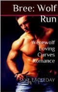 Bree: Wolf Run