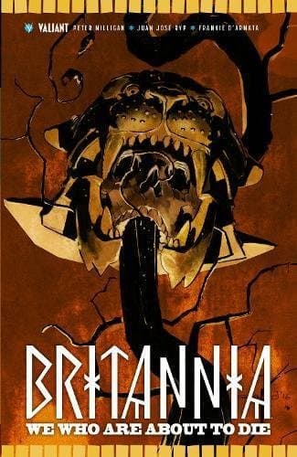 Britannia, Vol. 2: We Who Are About to Die