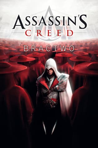 Assassin's Creed: Bractwo