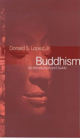 Buddhism: An Introduction and Guide