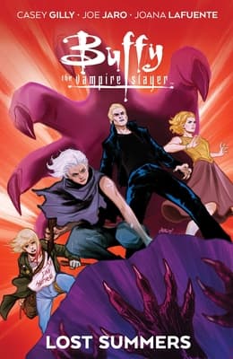 Buffy the Last Vampire Slayer: The Lost Summers