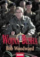 Wojna Busha