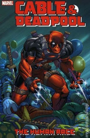 Cable & Deadpool, Volume 3: The Human Race