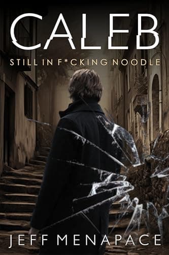 Caleb: Still in F*cking Noodle