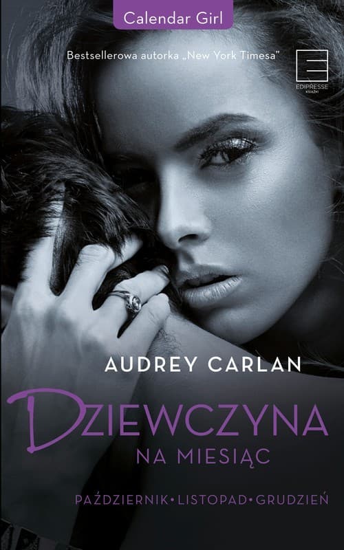 Dziewczyna na miesiąc. Październik - Listopad - Grudzień