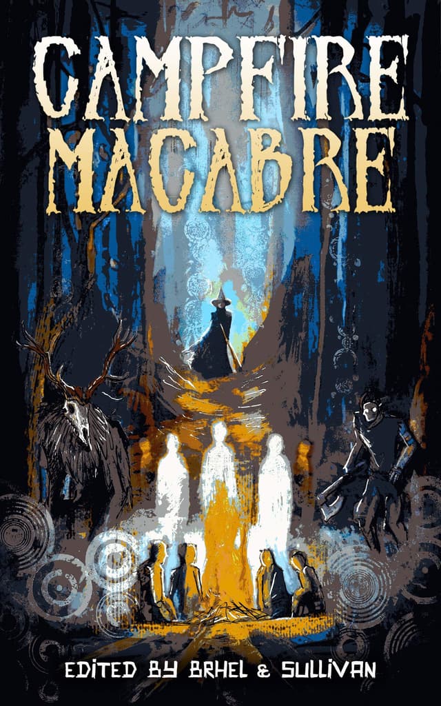 Campfire Macabre