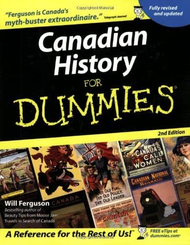 Canadian History For Dummies