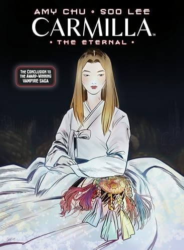 Carmilla Volume 3: The Eternal