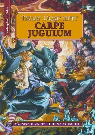 Carpe Jugulum