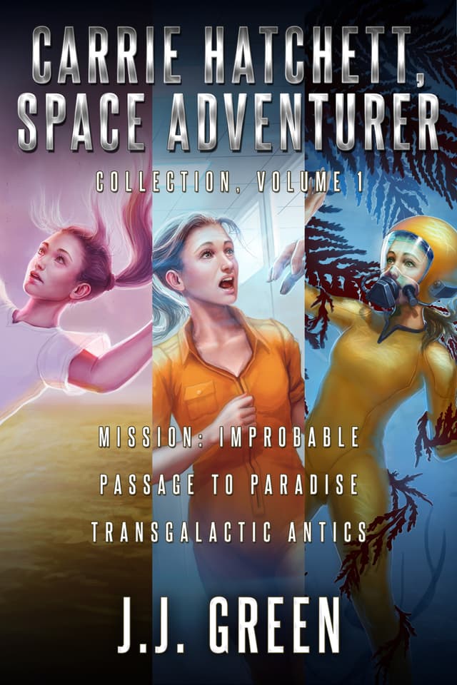 Carrie Hatchett, Space Adventurer