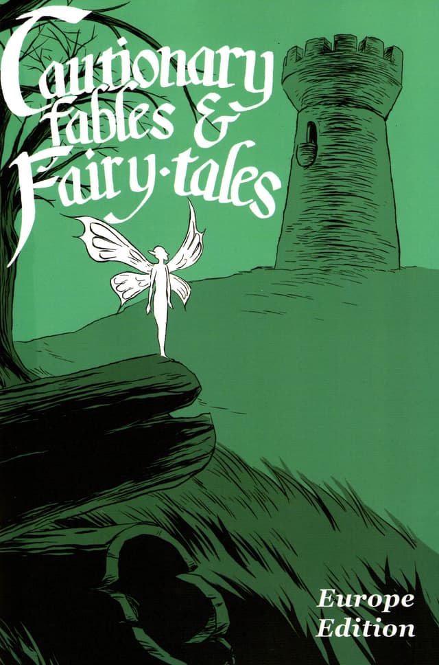 Cautionary Fables and Fairy-tales