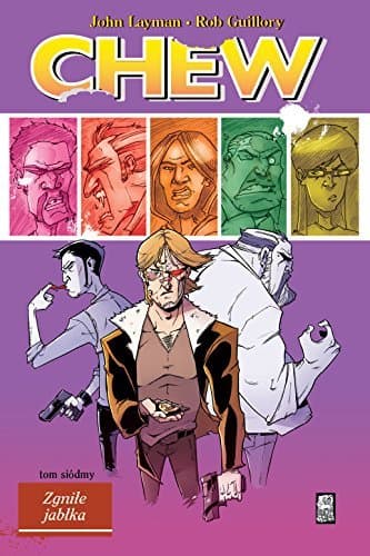 Chew, Tom 7: Zgniłe jabłka