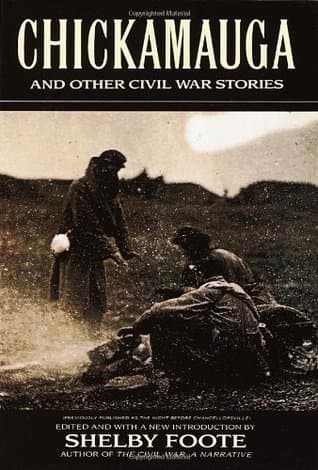 Chickamauga and Other Civil War Stories