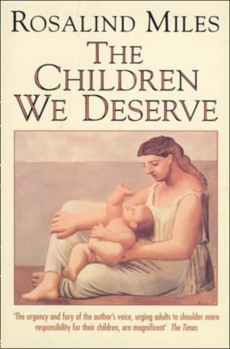 Children We Deserve