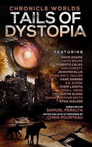Chronicle Worlds: Tails of Dystopia