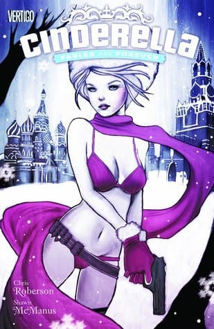 Cinderella, Volume 2: Fables are Forever