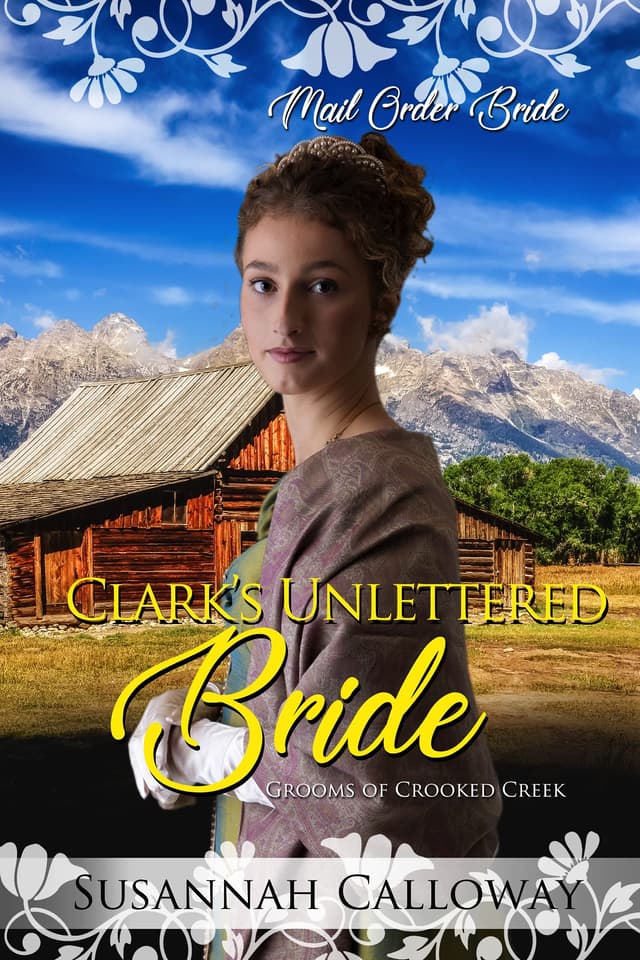 Clark's Unlettered Bride