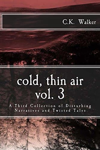 Cold, Thin Air Volume 3