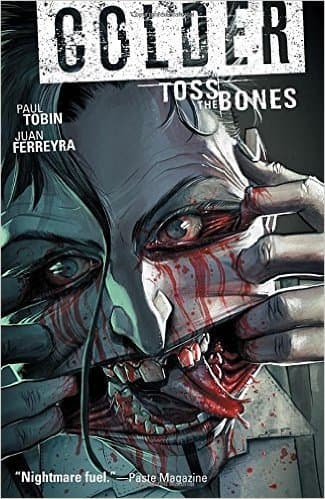 Colder, Vol. 3: Toss the Bones